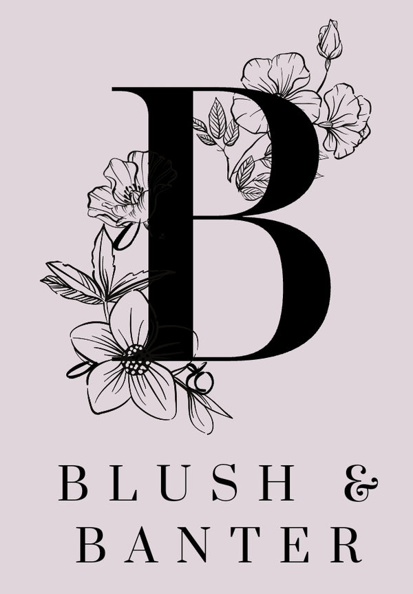 Blush & Banter